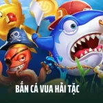 Bắn Cá Vua Hải Tặc - Trở Thành Thủ Lĩnh Trên Đại Dương