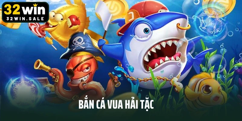 Bắn Cá Vua Hải Tặc - Trở Thành Thủ Lĩnh Trên Đại Dương