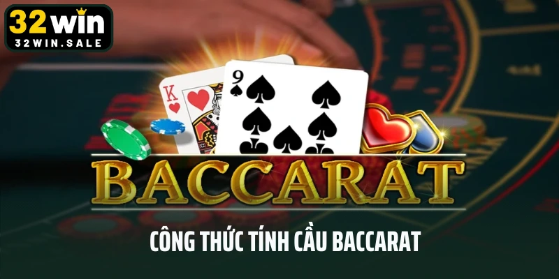 Bật Mí 4 Công Thức Tính Cầu Baccarat Tăng Tỷ Lệ Thắng