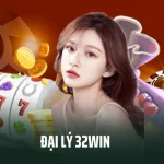 Đại Lý 32win - Cơ Hội Kinh Doanh Và Phát Triển Cùng 32win