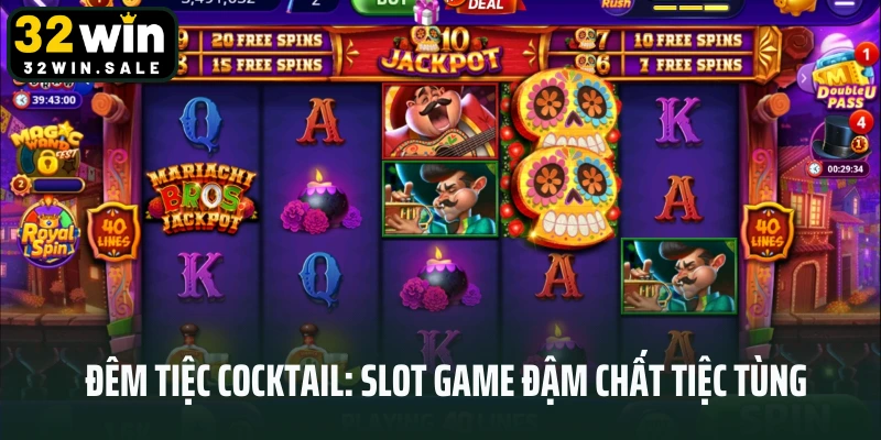 Đêm Tiệc Cocktail: Slot Game Đậm Chất Tiệc Tùng Sành Điệu Tại 32win